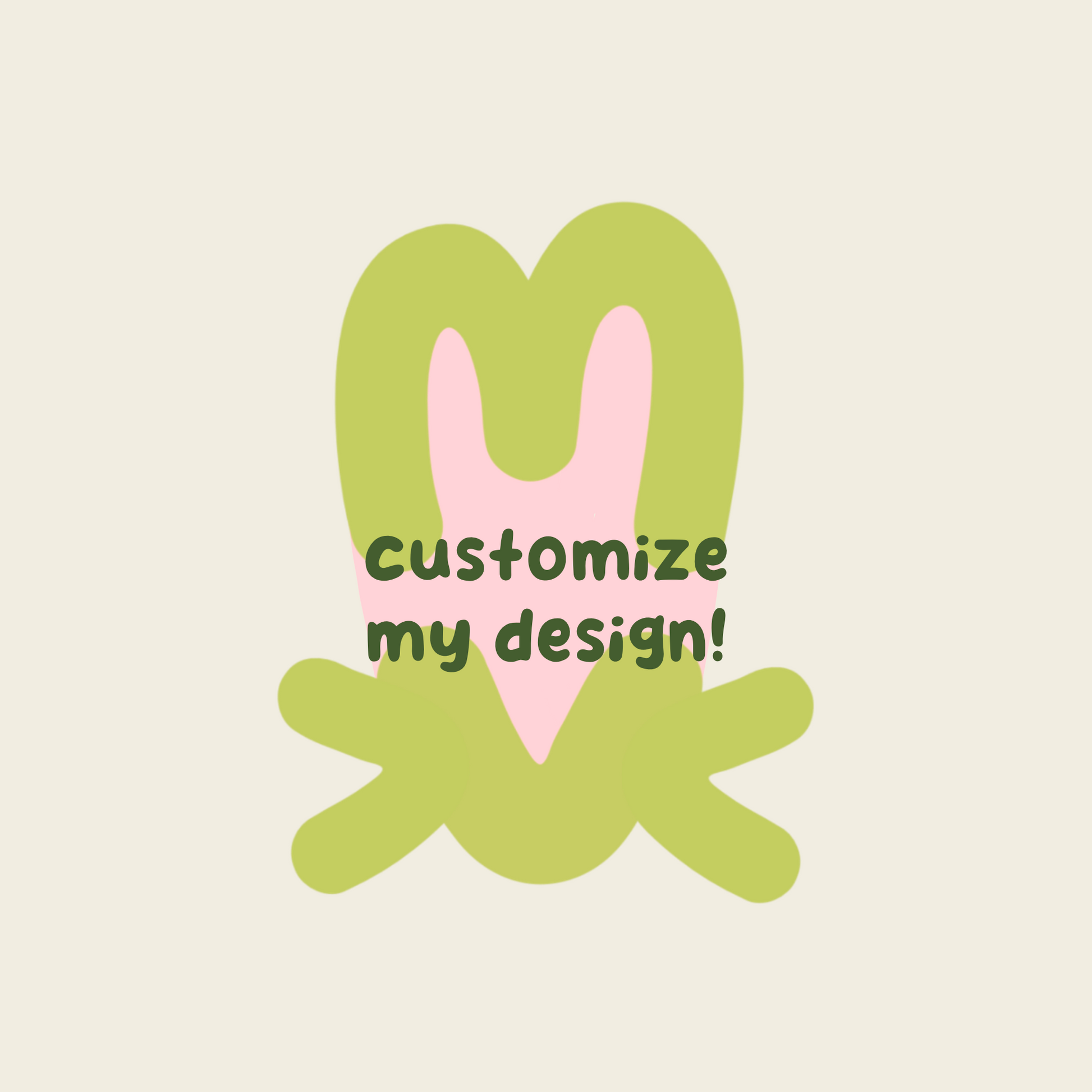 Customize my Design matoko